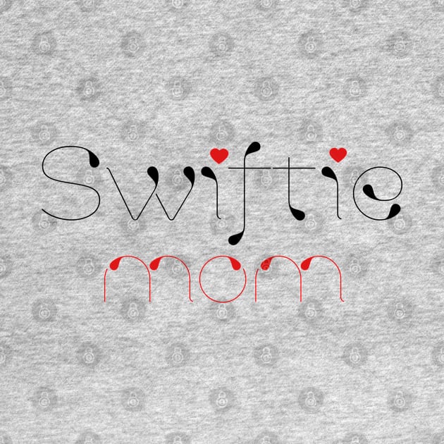 Swiftie Mom by Aldrvnd